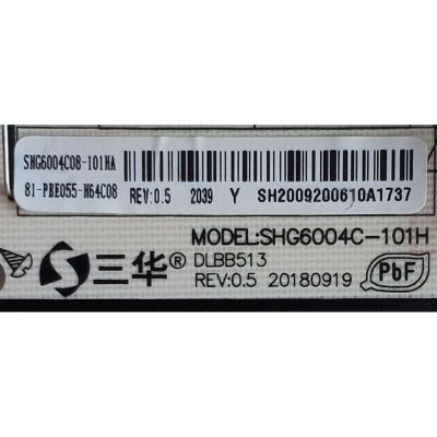 FUENTE DE PODER ORIGINAL PARA TV HKPRO / KALLEY / NUMERO DE PARTE 81-PBE055-H64C08 / SHG6004C-101H / SHG6004C08-101HA / SHG6004C / DLBB513 / CQC14134104969 / PANEL LVU580PADX / CC580PV6D VER.01 / BN96-50358A / BN9650358A / MODELO HKP58UHD7 / K-ATV58UHD - Imagen 2